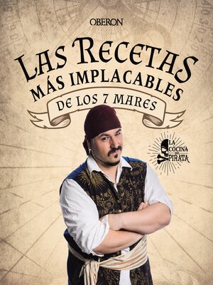 cover image of Las recetas más implacables de los 7 mares